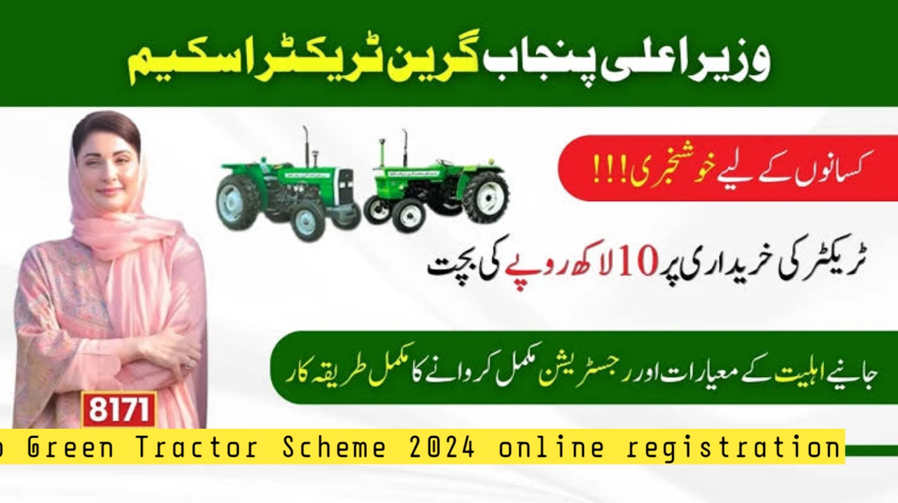 CM Punjab Green Tractor Scheme 2024 online registration